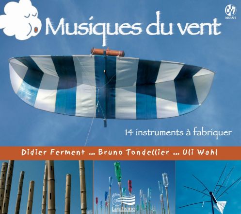 Musiques du vent : 1 ouvrage + 1 CD